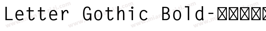Letter Gothic Bold字体转换